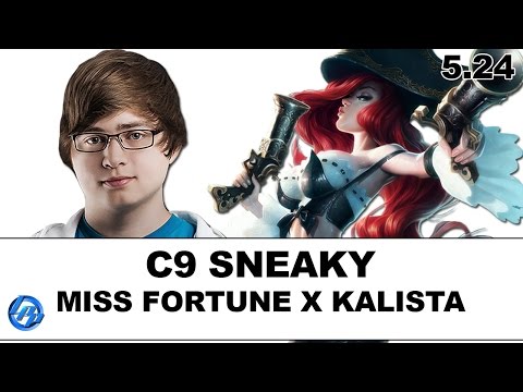 C9 Sneaky - Miss Fortune vs Kalista - NA Duo Meteos
