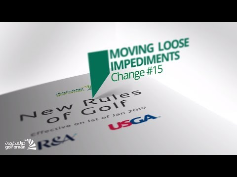 Moving Loose impediments - Golf New Rules
