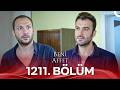 Beni Affet 1211 Bölüm