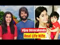 Vijay Devarakonda Real Life Wife | Vijay Devarakonda Biography