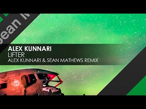 Alex Kunnari - Lifter (Alex Kunnari & Sean Mathews Remix)