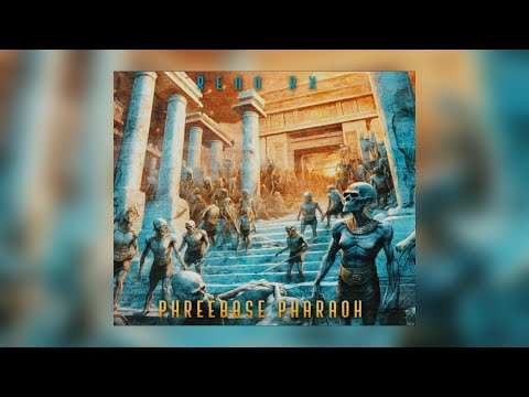 Reno RX - PHREEBASE PHARAOH (New Album) Ft. Eto, Nyce Da Future, OBH Beyah