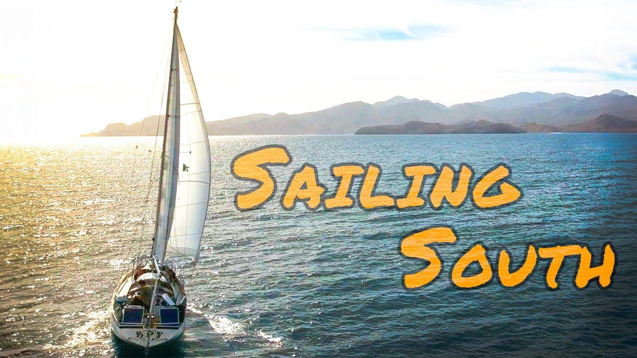 Cruising Our 30 Ft Boat Down The Sea Of Cortez