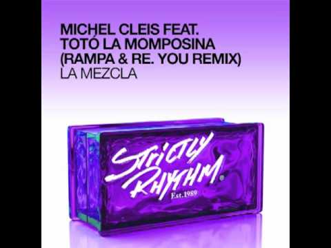 Michel Cleis feat. Totó La Momposina 'La Mezcla' (Rampa & Re.You Remix)