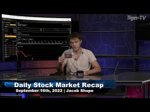 September 16th, Daily Market Recap - 2022