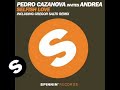 Pedro Cazanova Invites Andrea - Selfish Love ...