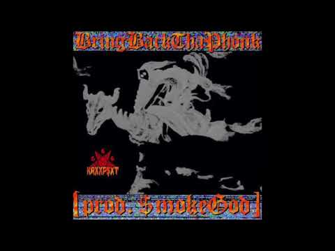 KRXXP$XT - BRINGBACKTHAPHONK