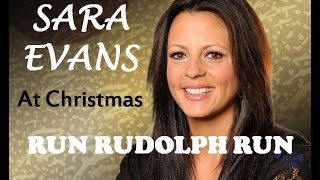 Sara Evans - Run Rudolph Run (Lyrics)
