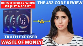 THE 432 CODE REVIEW, BE CAREFUL WITH THE 432 CODE SCAM⚠️, MUST WATCH BEFORE BUYING!