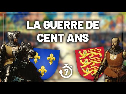 La Guerre de Cent Ans Expliquée en 7 Min