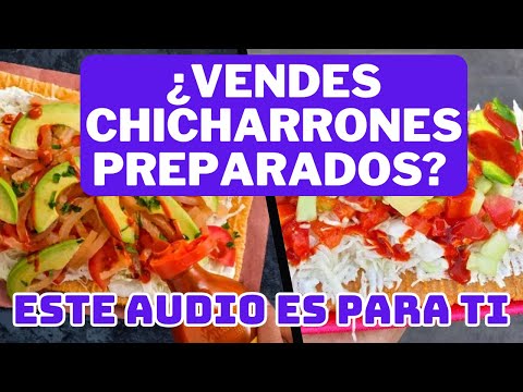 AUDIO para CHICHARRONES PREPARADOS 🤤