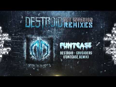 Destroid [Excision, Downlink, Space Laces] - Crusaders (Funtcase Remix) Official