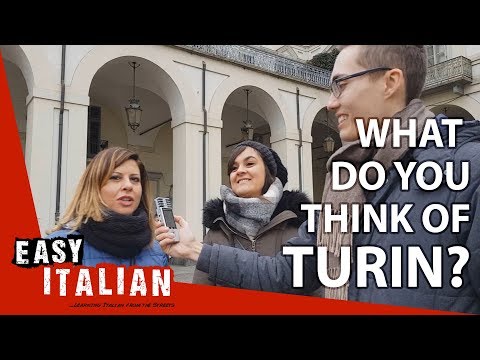 What do you think of Turin? | Easy Italian 14