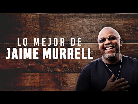 LO MEJOR DE JAIME MURRELL - ÉXITOS QUE MARCARON GENERACIONES