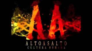 Alto Asalto - Tan flipados (ft Juanito Broders)