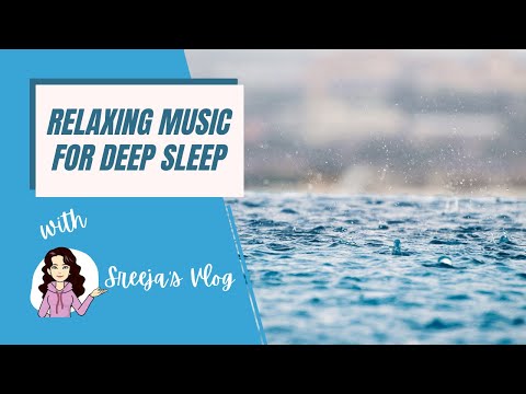 Sleep Music for Deep Sleep Rain | Relaxing Music Sleep Rain 30 Minutes