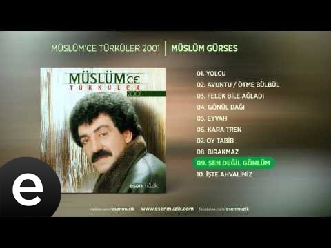 Şen Değil Gönlüm (Müslüm Gürses) Official Audio #şendeğilgönlüm #müslümgürses - Esen Müzik