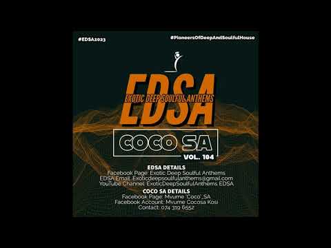 Exotic Deep Soulful Anthems Vol 104  Mixed By CocoSA