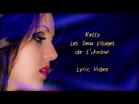 KELLY - Les deux visages de l'amour - (remix pop rock)