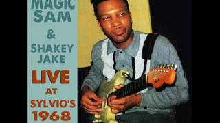 Magic Sam & Shakey Jake -  Live At Sylvio's (1968)