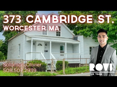 373 Cambridge St. Worcester MA 01603