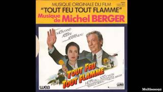 Michel Berger - Tout Feu Tout Flamme - Générique (Début) (1982)