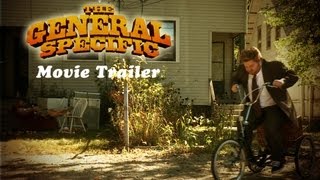 The General Specific Movie Trailer