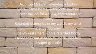 Retawded Damar Jackson Ft Gucci Mane ( lyric Video)