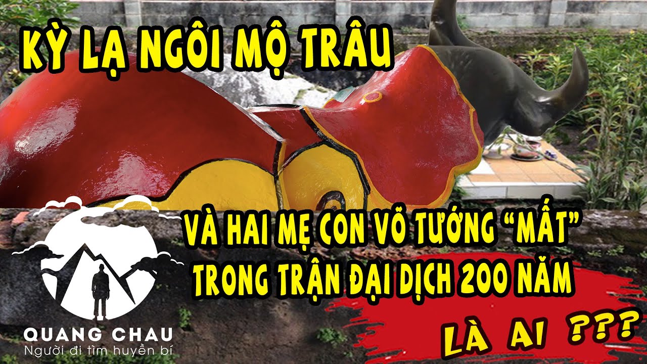 Chuyện lạ ông Thần Đình ở Đậu Lăng Mộ Trâu Nằm của Quan Thống Đồn một Võ Tướng thời Nguyễn