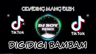 Download lagu DJ DIGIDIGIBAMBAM X ODADING MANG OLEH DJ TIKTOK TERBARU 2020 mp3 Download lagu DJ DIGIDIGIBAMBAM X ODADING MANG OLEH DJ TIKTOK TERBARU 2020 mp3