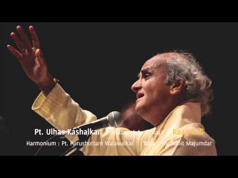 Pt. Ulhas Kashalkar - Raag Kafi