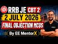 Final Objection MCQs In RRB JE CBT 2 Exam 2 July 2026 EE MentorX Ravendra Sir