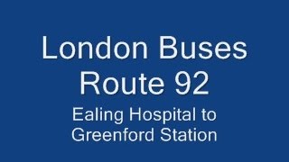 preview picture of video 'London Buses Route 92'