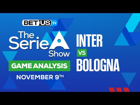 Inter Milan vs Bologna FC: Picks & Analysis 11/09/2022