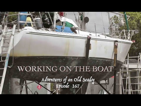 Working on the boat.  Adventures of an Old Seadog, ep167