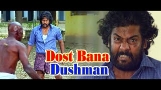 DOST BANA DUSHMAN - Hindi Dubbed Full Action Movie | South Indian Movies Dubbed In Hindi Full Movie