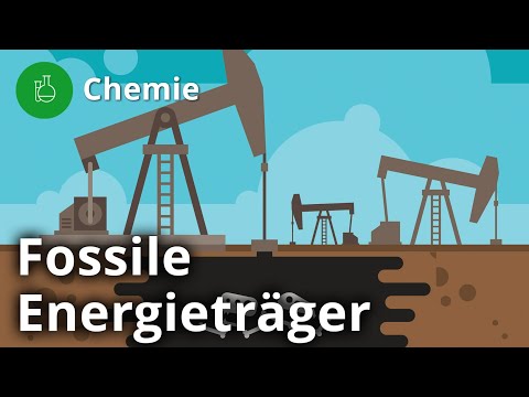 Fossile Energieträger: Kohle, Erdöl, Erdgas – Chemie | Duden Learnattack