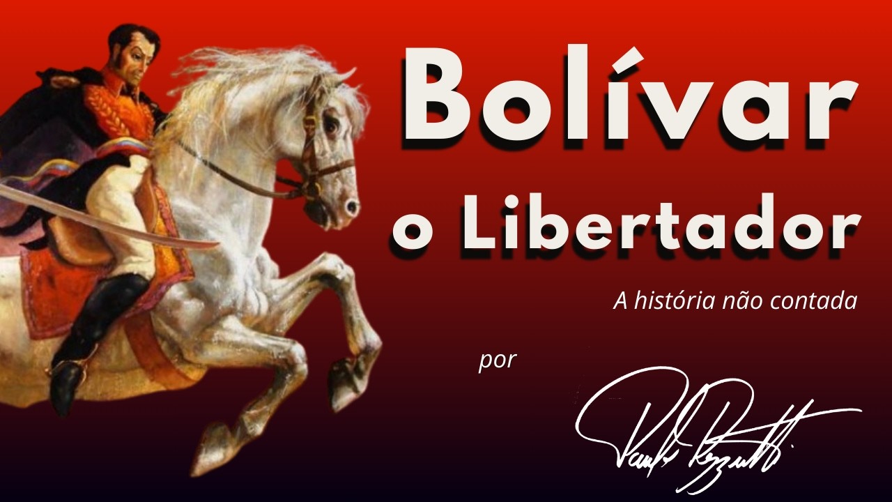 Simón Bolívar, o libertador da América