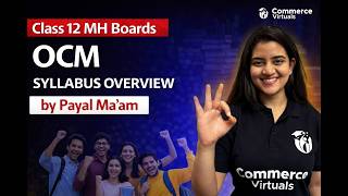 OCM Class 12 Maharashtra Board | Complete Syllabus Breakdown