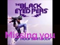 Black eyed peas Missing you 