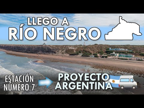 LLEGO A RÍO NEGRO ❤︎ | Estación número 7 🚐🇦🇷