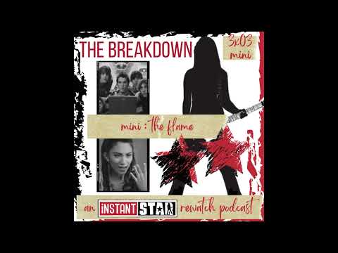 Instant Star Rewatch Podcast | The Flame •Mini 303