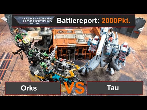 Warhammer 40k Battlereport: Orks vs. Tau 2000Pkt. 10th Edition German