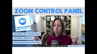 How to Zoom - Control Panel Tutorial, Sharing the Whiteboard, Websites, and Interactive PDFs