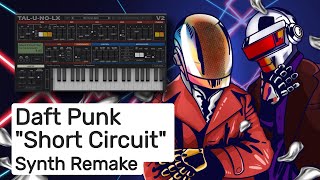 Daft Punk - Short Circuit (Full Synth Remake)