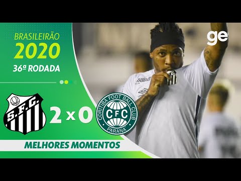 SANTOS 2 X 0 CORITIBA | MELHORES MOMENTOS | 36ª RODADA BRASILEIRÃO 2020 | ge.globo