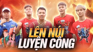 Team Đỗ Kim Phúc lên núi luyện công, so tài cùng các bạn Tuyên Quang