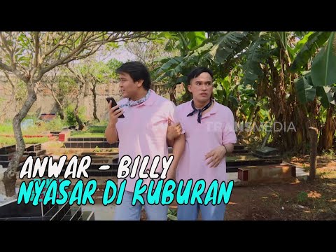 Mau Ketemu Santo Suruh, Billy & Anwar Nyasar di Kuburan! | BIKIN SENENG (10/08/24) Part 1