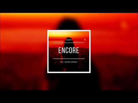 KÖLNER - Encore feat. Justine D'Aprigny (Audio)