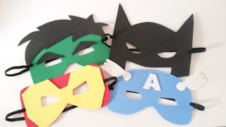 Como fazer Máscaras de Super Heróis - Máscaras de EVA
